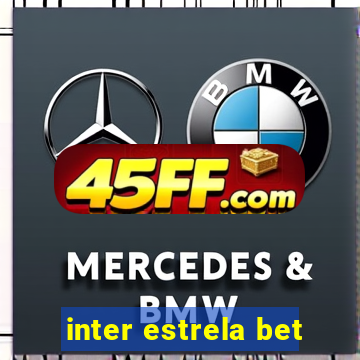 inter estrela bet